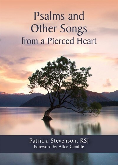 Psalms and Other Songs from a Pierced Heart (Paperback)