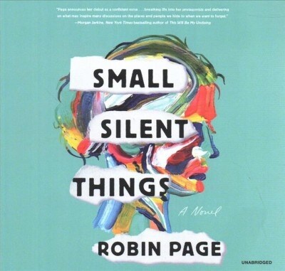 Small Silent Things (Audio CD, Unabridged)