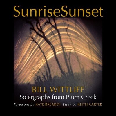 Sunrisesunset: Solargraphs from Plum Creek (Hardcover)