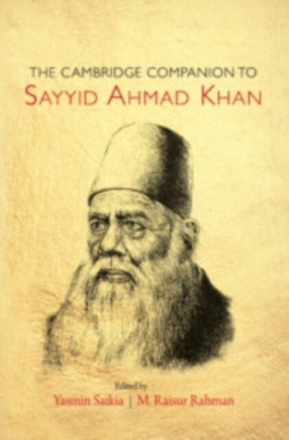 The Cambridge Companion to Sayyid Ahmad Khan (Hardcover)