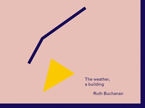 The weather, a building (Paperback)