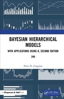 Bayesian Hierarchical Models: With Applications Using R, Second Edition (Hardcover, 2)
