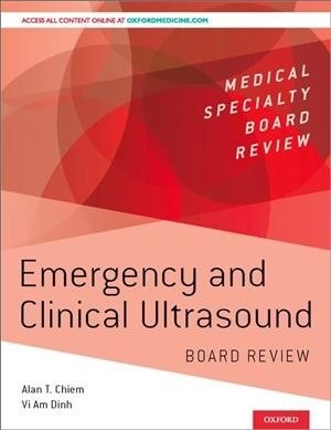 Emergency and Clinical Ultrasound Board Review (Paperback)