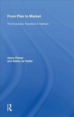 From Plan to Market : The Economic Transition in Vietnam (Hardcover)