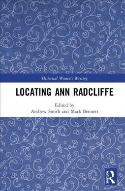 Locating Ann Radcliffe (Hardcover, 1)