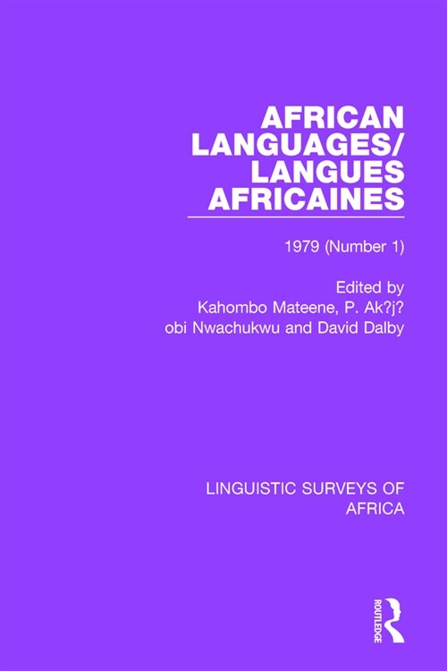 African Languages/Langues Africaines : Volume 5 (1) 1979 (Paperback)