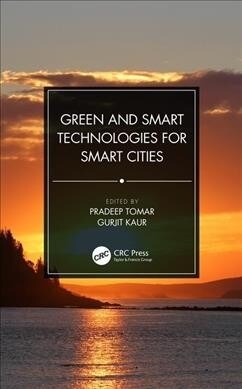 Green and Smart Technologies for Smart Cities (Hardcover, 1)