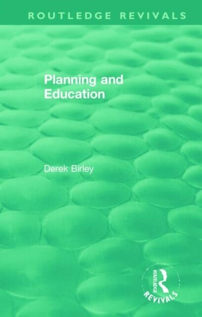 Routledge Revivals: Planning and Education (1972) (Paperback)