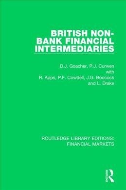 British Non-Bank Financial Intermediaries (Paperback, 1)