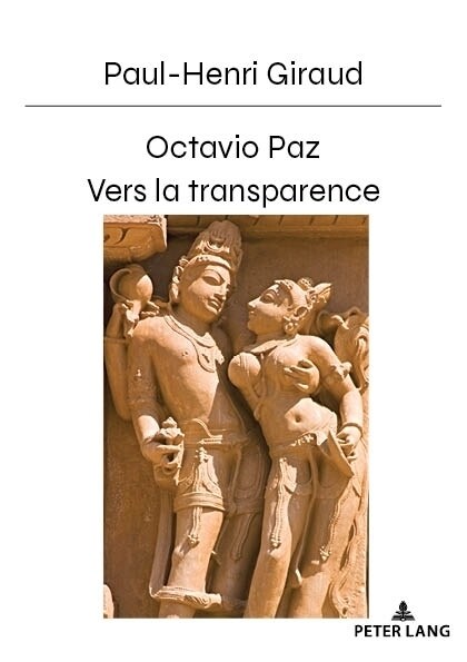 Octavio Paz: Vers La Transparence (Paperback)