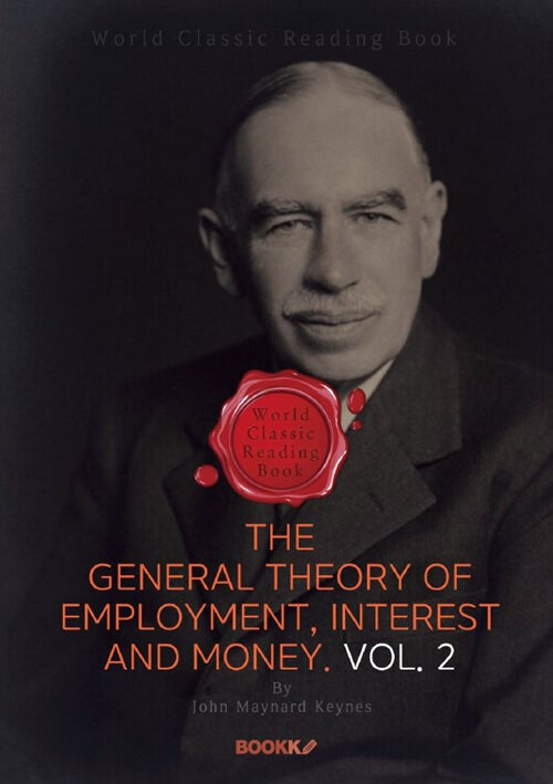 [POD] The General Theory of Employment, Interest and Money Vol. 2(영문판)