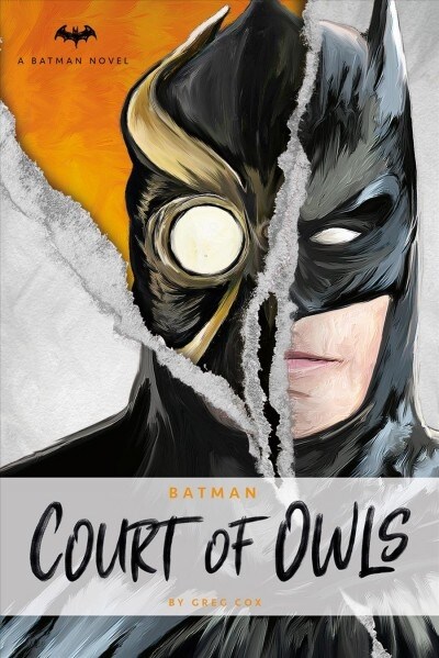 DC Comics Novels - Batman: The Court of Owls : An Original Prose Novel by Greg Cox (Paperback)