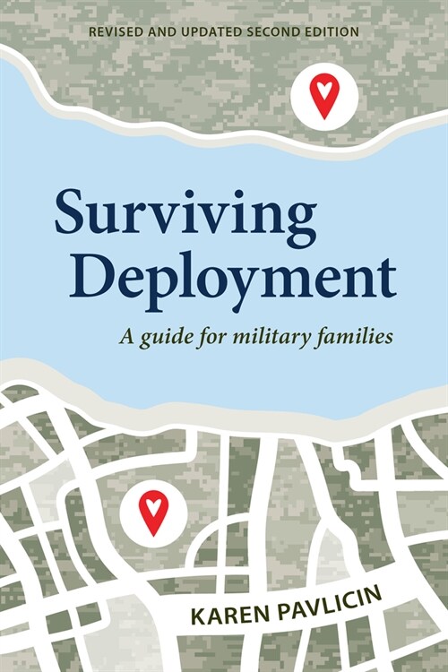 Surviving Deployment: A Guide for Military Families (Paperback, 2)
