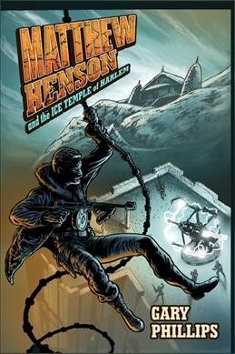 Matthew Henson and the Ice Temple of Harlem (Paperback)