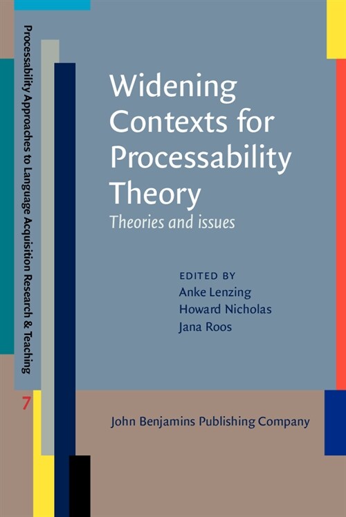 Widening Contexts for Processability Theory (Hardcover)