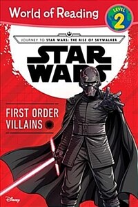 Journey to Star Wars: The Rise of Skywalker: First Order Villains (Paperback)
