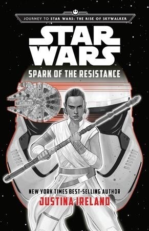 Journey to Star Wars: The Rise of Skywalker: Spark of the Resistance (Hardcover)