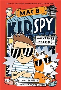Mac B. Kid Spy. 4, Mac Cracks the Code