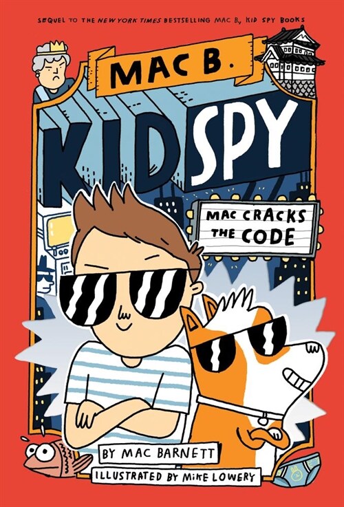 Mac Cracks the Code (Mac B., Kid Spy #4): Volume 4 (Hardcover)