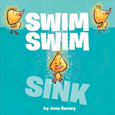 Swim Swim Sink (Hardcover)