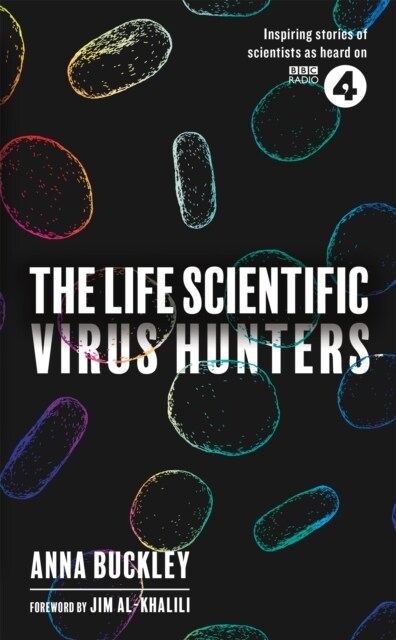 The Life Scientific: Virus Hunters (Hardcover)