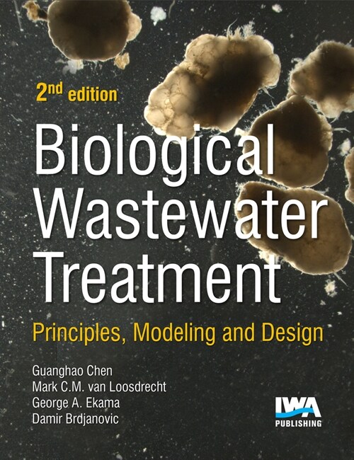 Biological Wastewater Treatment (Hardcover, 2 ed)