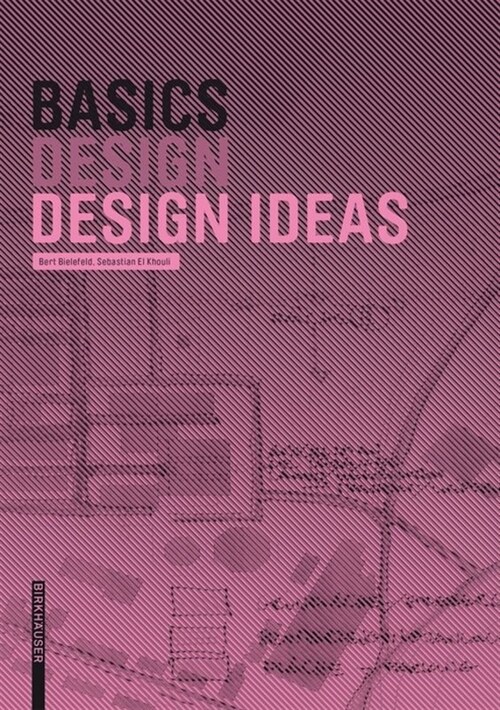 Basics Design Ideas (Paperback)