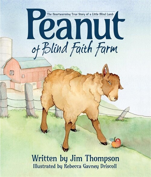 Peanut of Blind Faith Farm (Paperback)