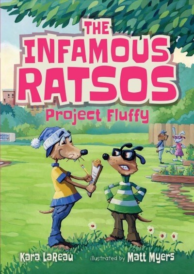 The Infamous Ratsos: Project Fluffy (Paperback)