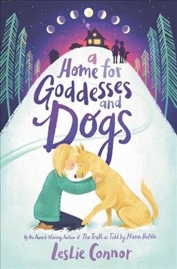 A Home for Goddesses and Dogs (Hardcover)