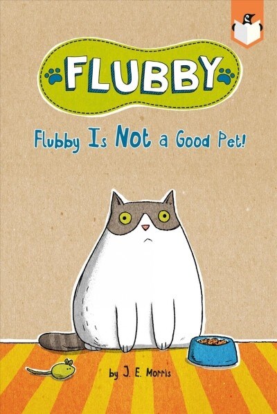 [중고] Flubby Is Not a Good Pet! (Paperback)