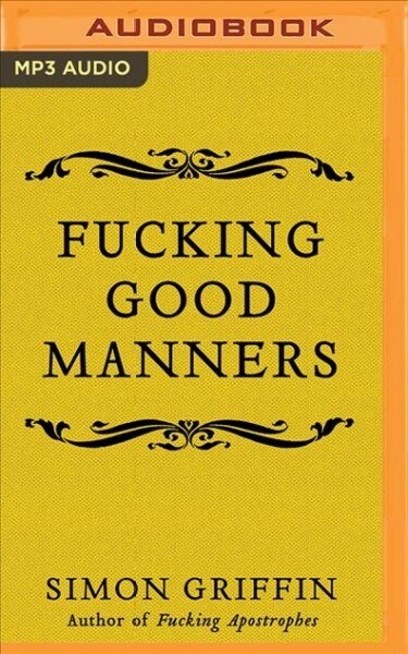Fucking Good Manners (MP3 CD)