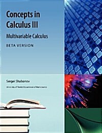 Concepts in Calculus III Beta Version (Paperback)