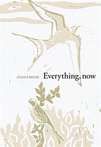 Everything, Now (Paperback)