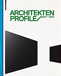 [중고] Architekten Profile 2011-2012 (Hardcover, Bilingual)