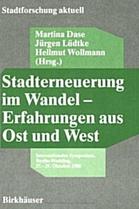 Stadterneuerung Im Wandel: Erfahrungen Aus Ost Und West (Paperback)