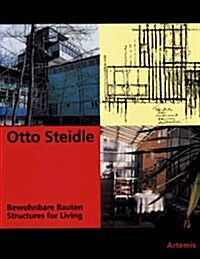 Otto Steidle: Bewohnbare Bauten / Structures for Living (Paperback)