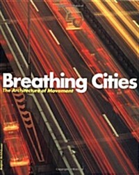 Breathing Cities (Paperback)