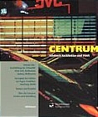 Centrum: Jahrbuch Architektur Und Stadt 2000-2001 (Paperback)