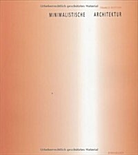 Minimalistische Architektur (Hardcover)