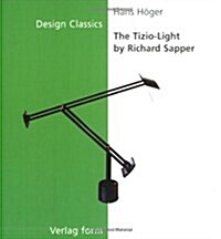 The Tizio Light by Richard Sapper (Paperback)