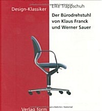 Der Ba1/4rodrehstuhl Von Klaus Franck Und Werner Sauer (Paperback)