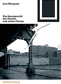 Das Janusgesicht Des Ghettos Und Andere Essays (Paperback)