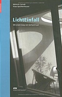 Lichteinfall: Tageslicht Im Wohnbau (Hardcover, Edition.)