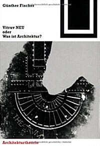Vitruv NEU Oder Was Ist Architektur? (Paperback)