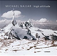 Michael Najjar: High Altitude (Hardcover)