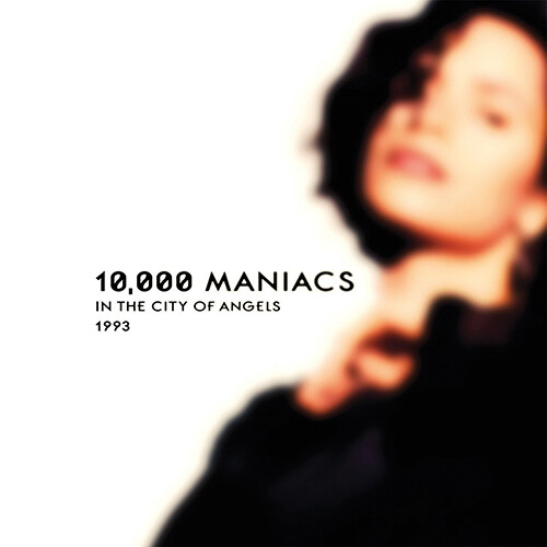 [수입] 10,000 Maniacs - In The City Of Angels : 1993 Broadcast [2LP]