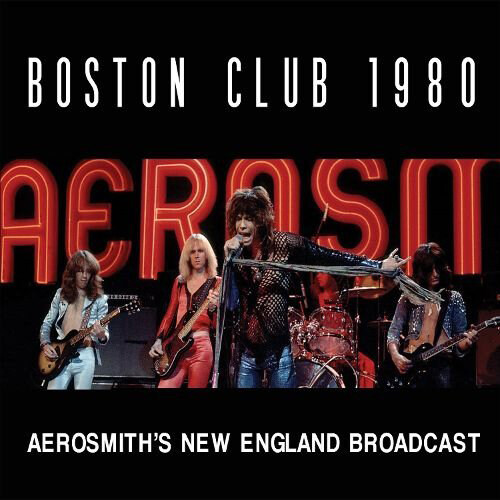 [수입] Aerosmith - Boston Club 1980 [2LP]