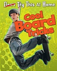 Cool Board Tricks (Hardcover)