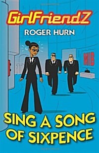 Sing A Song of Sixpence (Paperback)
